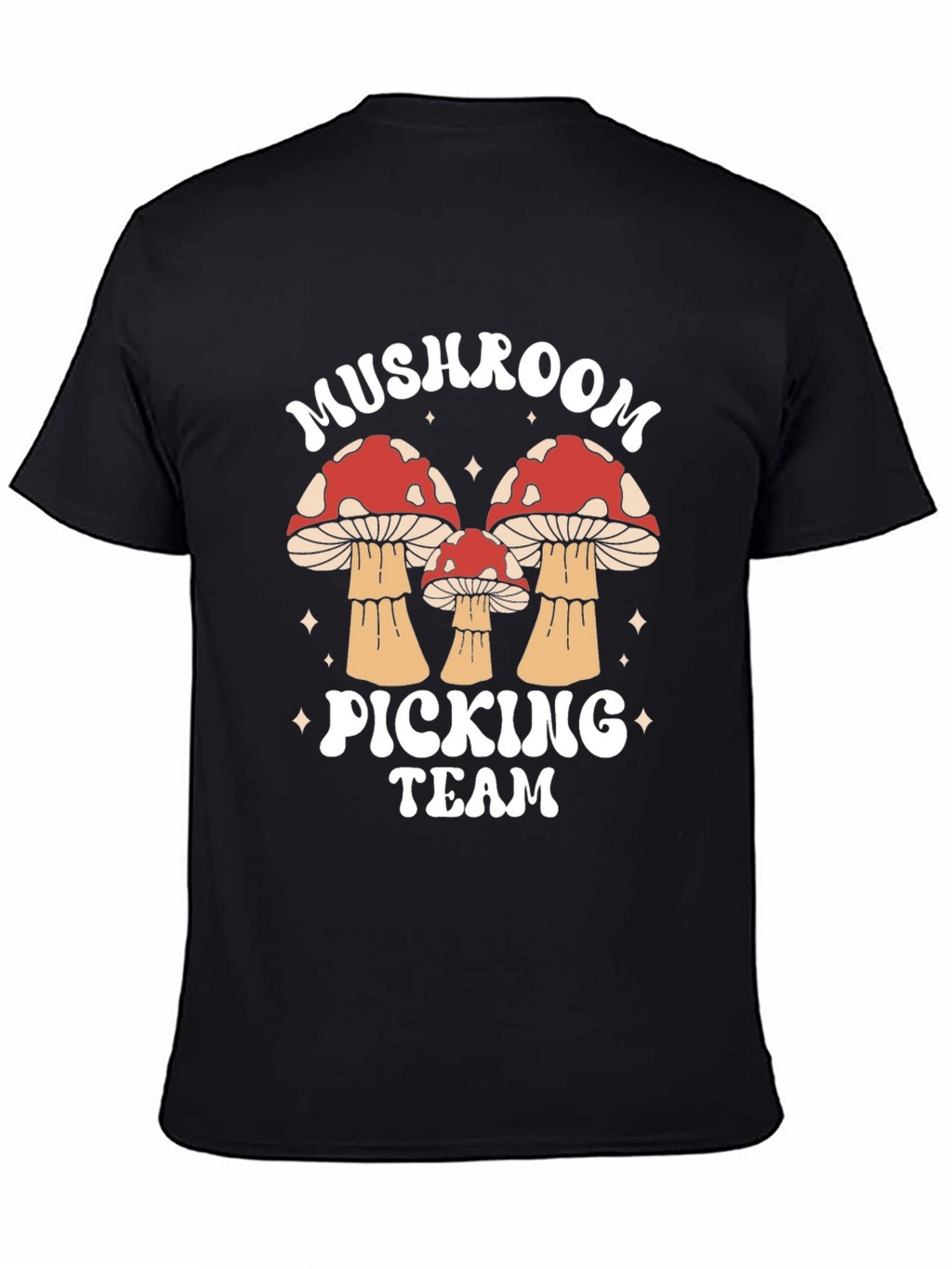 Mushroom Picking Team Graphic T-Shirt