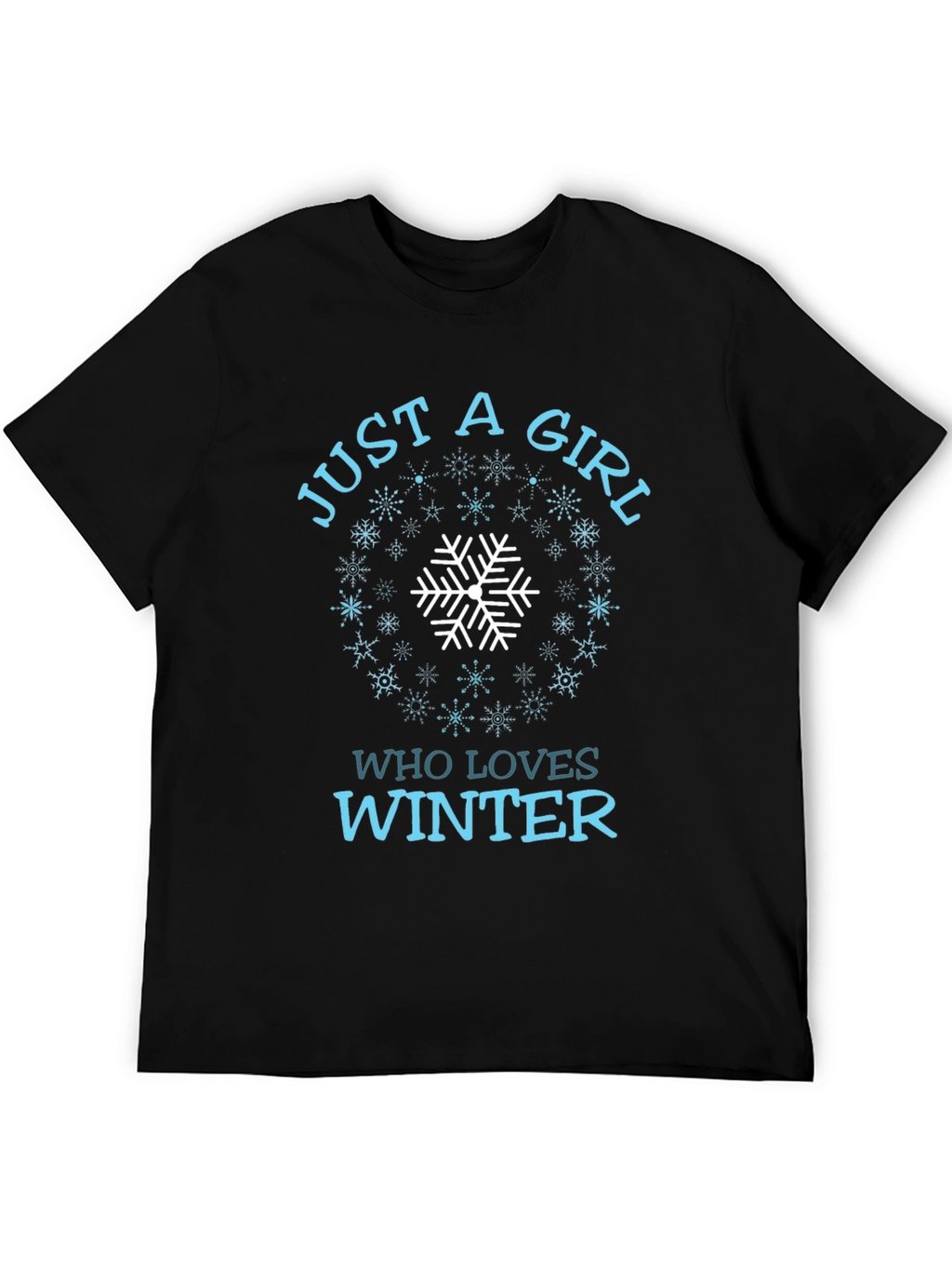 Just A Girl Who Loves Winter Snowflake T-Shirt