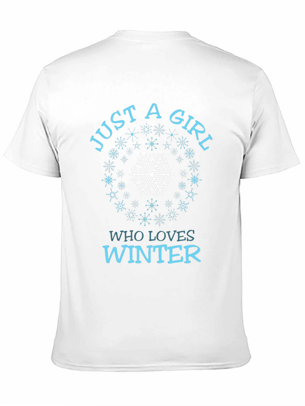 Just A Girl Who Loves Winter Snowflake T-Shirt