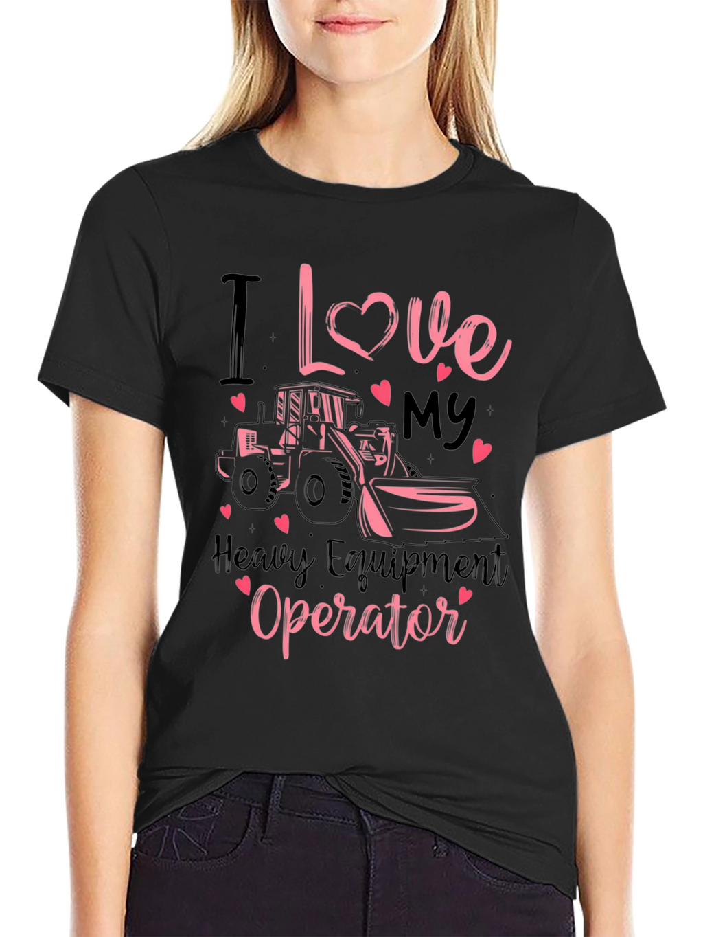 I Love My Heavy Equipment Operator Tee