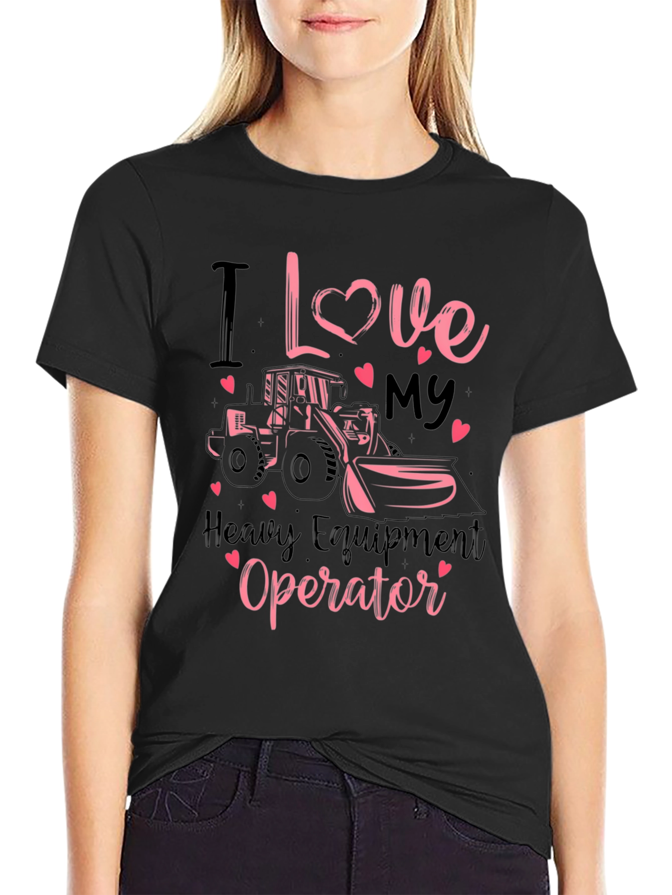 I Love My Heavy Equipment Operator Tee