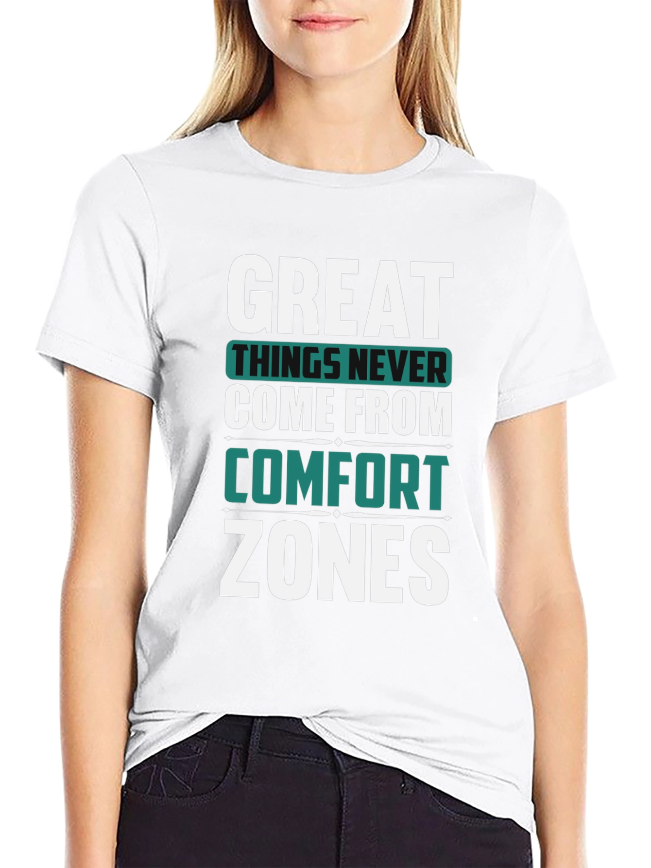 Great Things Never Come Comfort Zones Black T-Shirt