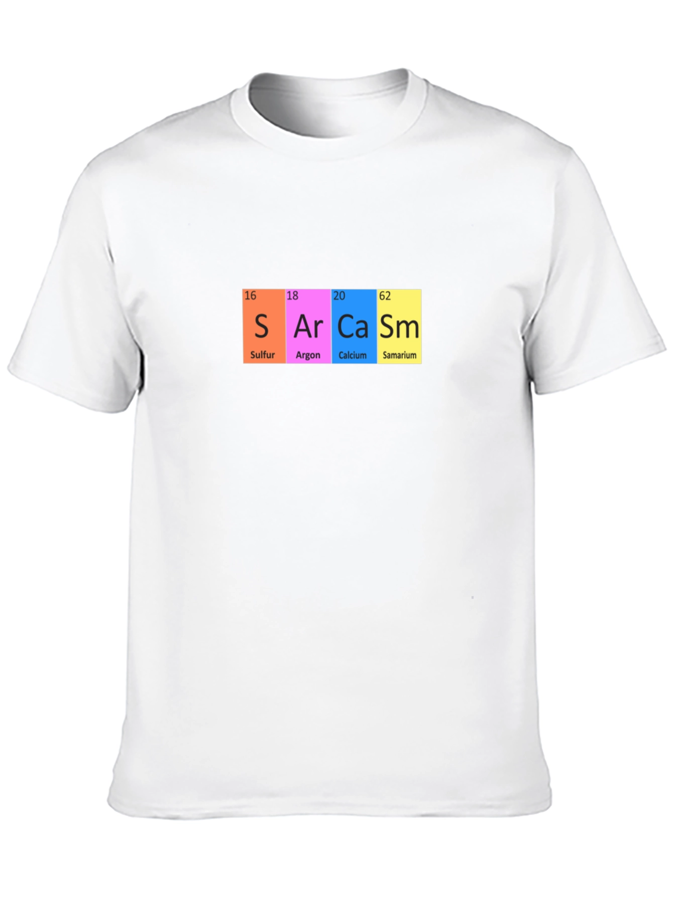 Sarcasm Periodic Table Funny Graphic T-Shirt