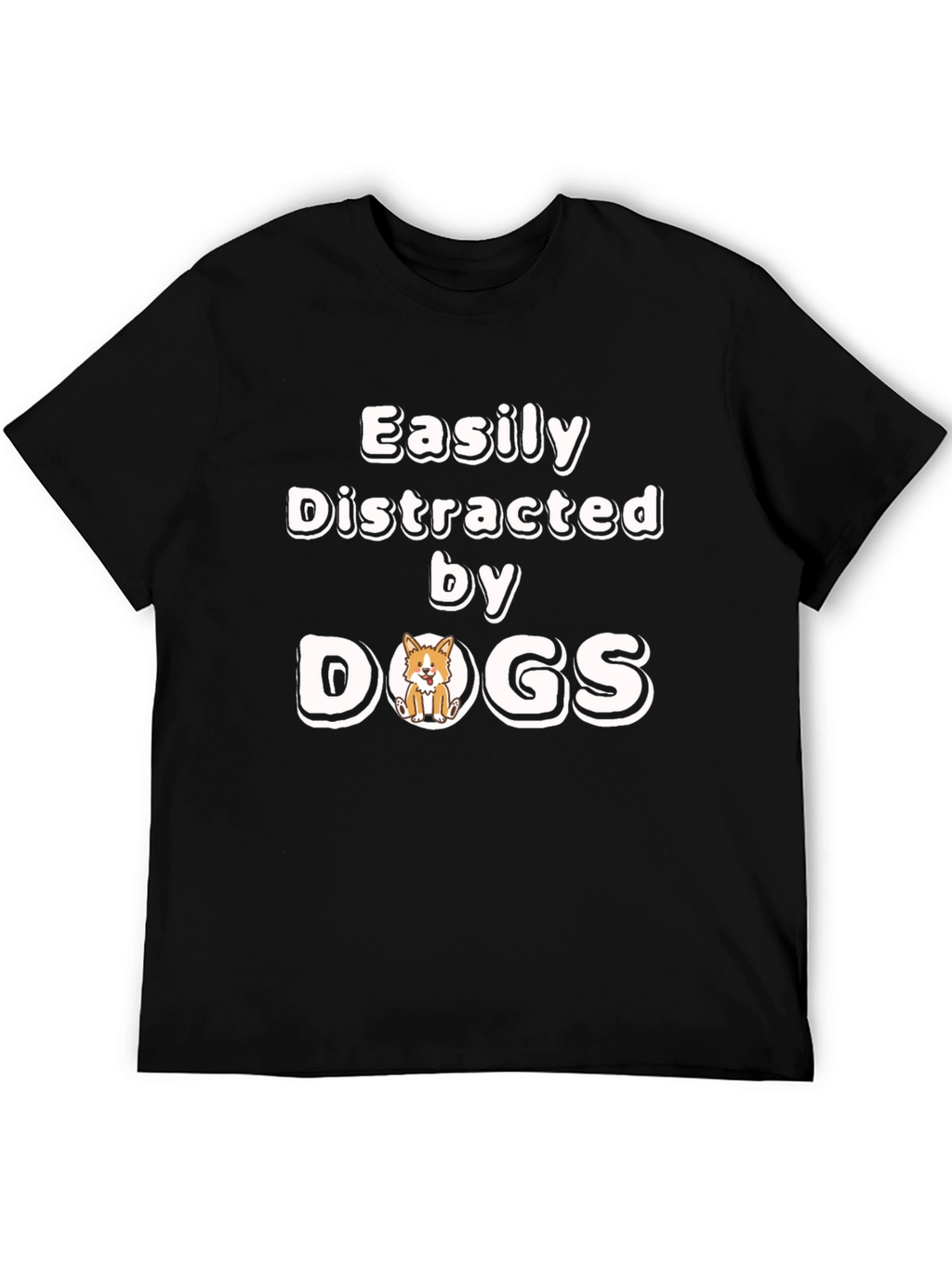 Easily Distracted By Dogs Funny Novelty T-Shirt