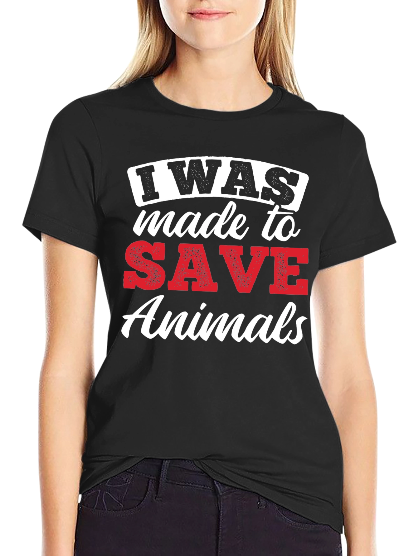 I Was Made To Save Animals Graphic Tee