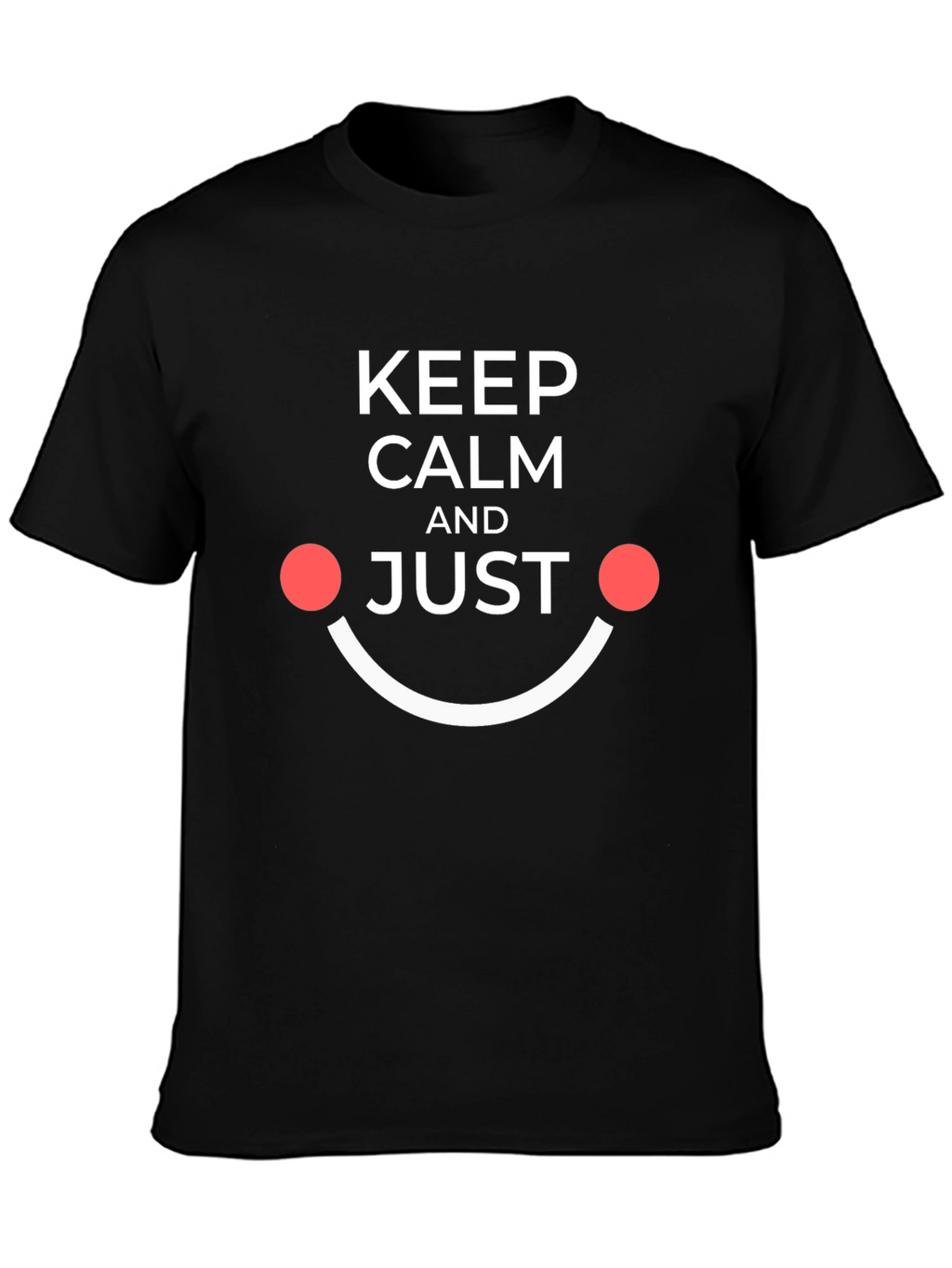 Keep Calm and Just Smile Black Tee