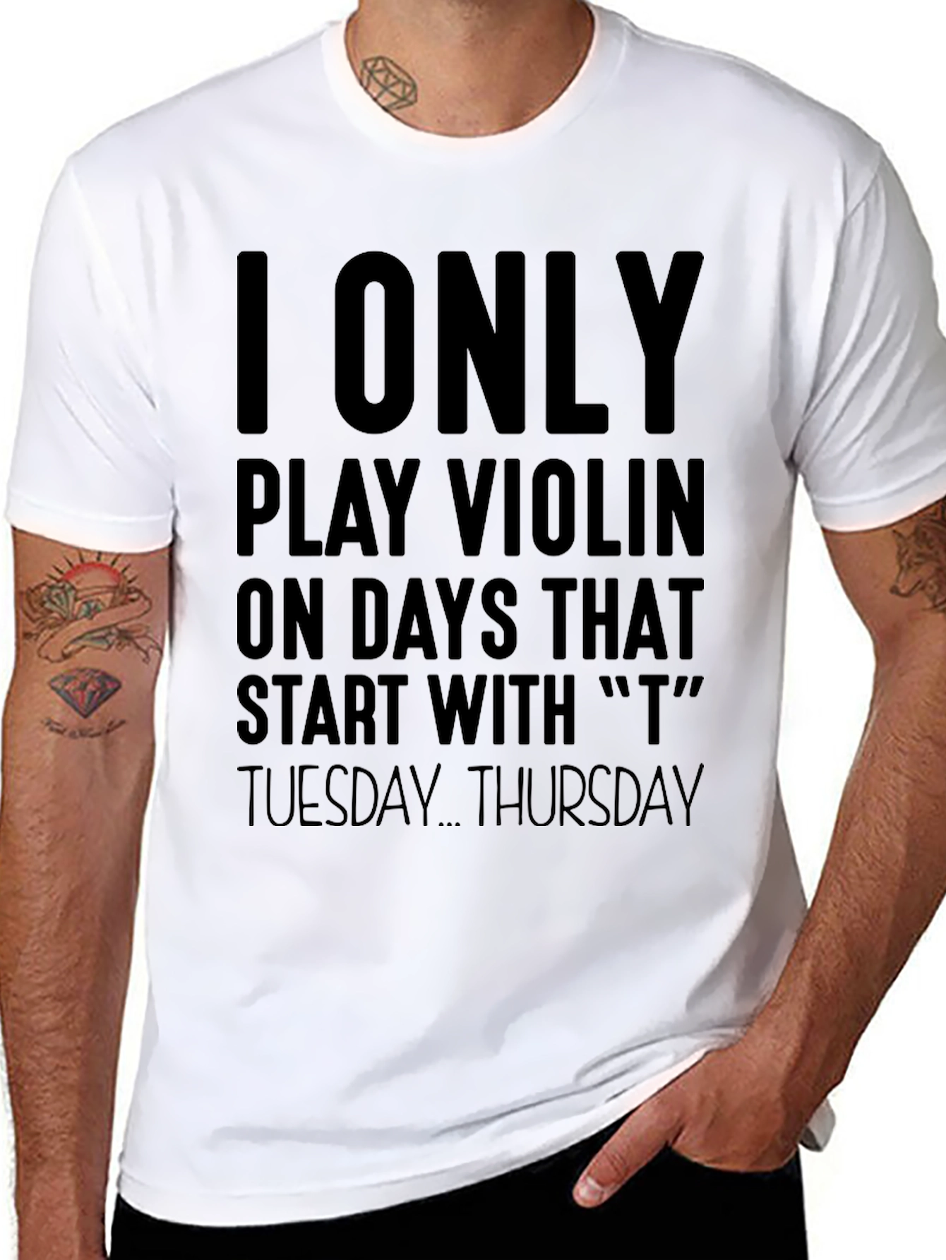I Only Play Violin On T Days T-Shirt