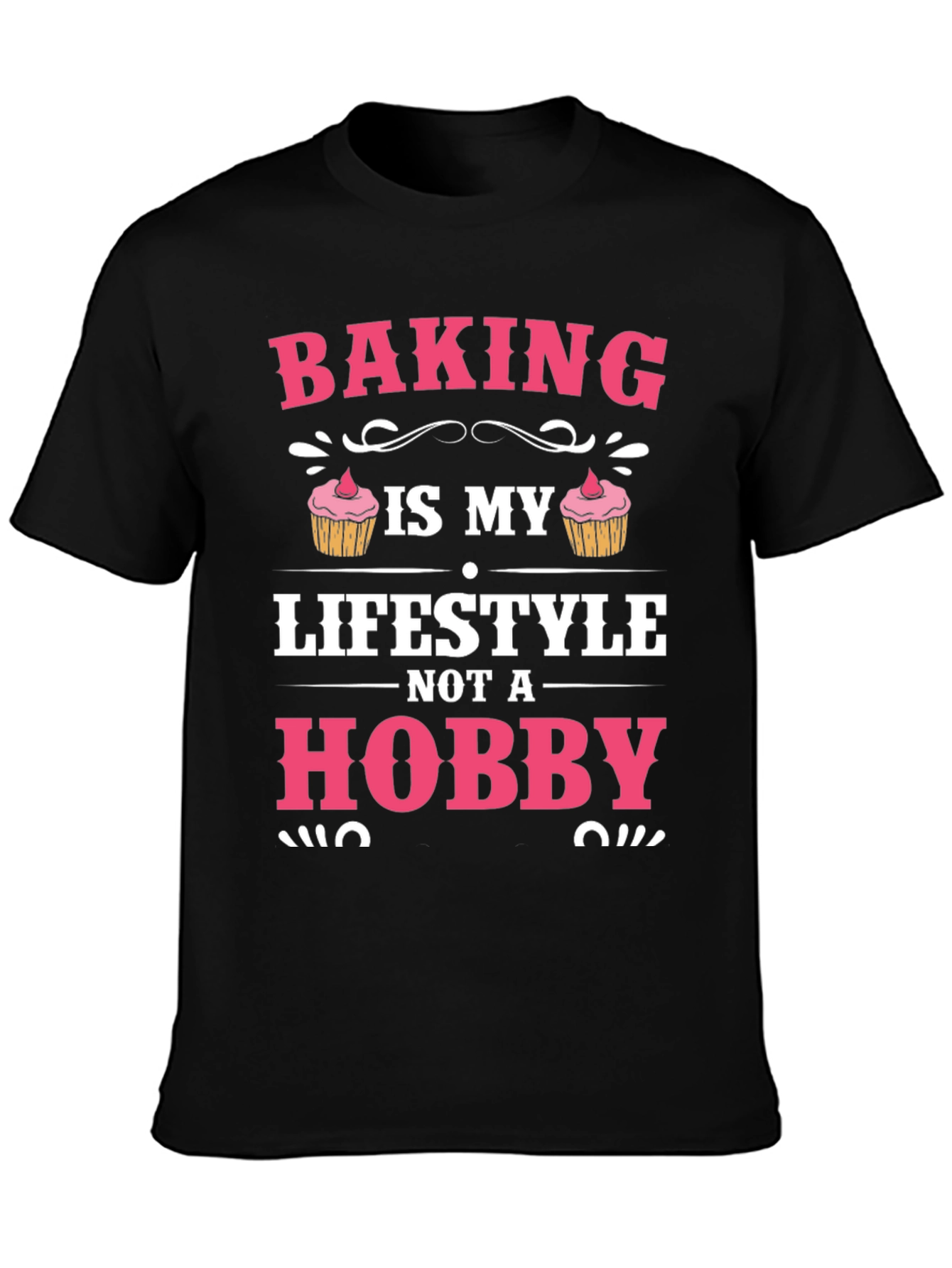 Baking is My Lifestyle Graphic T-Shirt